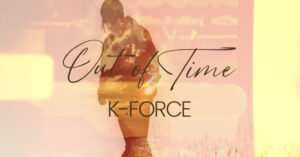 『Out of Time』リリース&MV公開中!